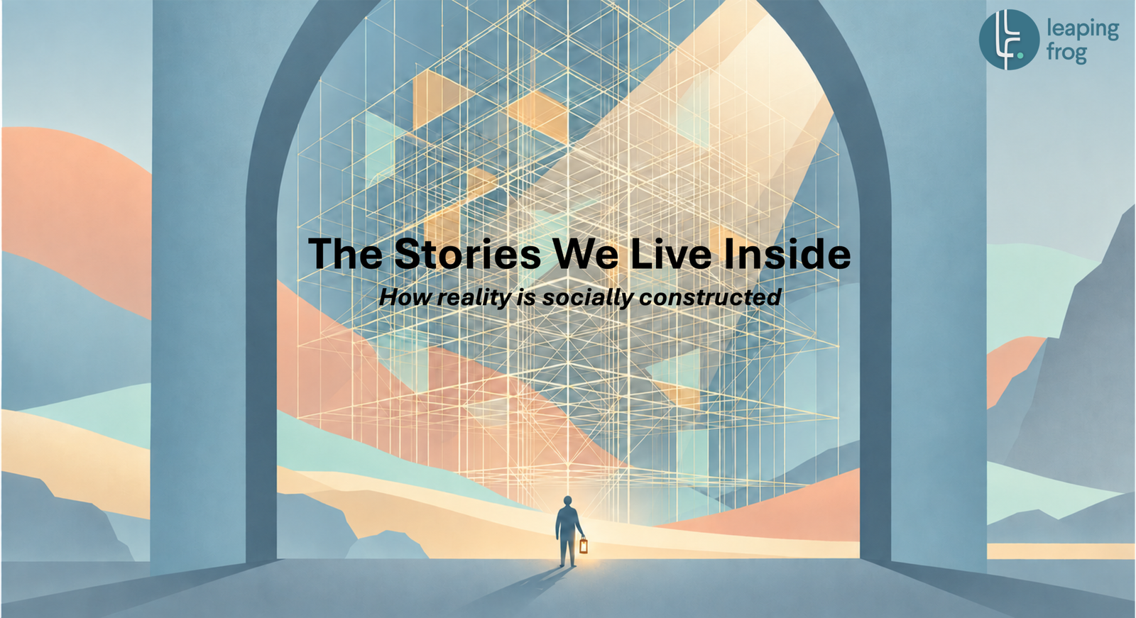 Stories we live